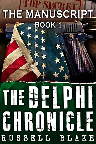 Delphi Chronicle 01 The Manuscript Russell Blake