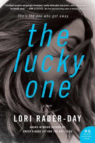The Lucky One by Lori Rader Day