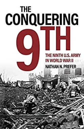 The Conquering 9th   The Ninth U S Army in World War II