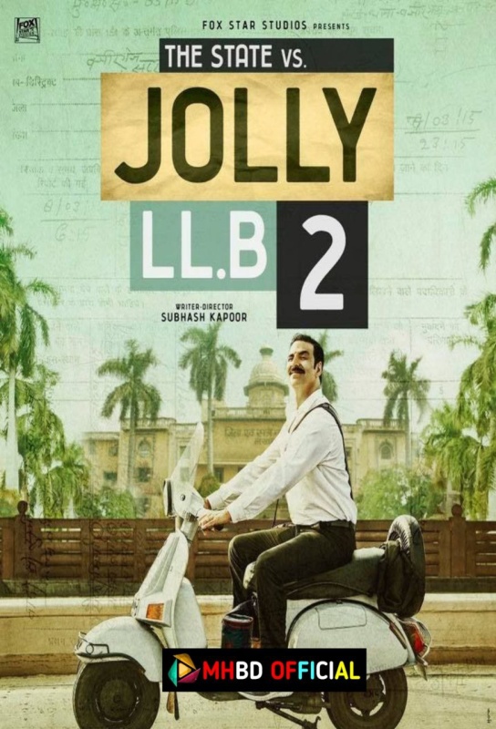 Jolly LLB 2 (2017) BluRay H264 AAC Hindi Movie 480p & 720p & 1080p ESub Click to Download [mhbd.xyz]