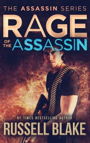 Assassin 06 Rage Of The Assassin Russell Blake