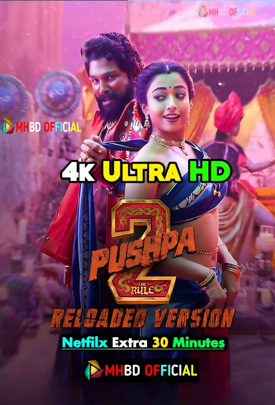 Pushpa 2 The Rule : RELOADED (2024) True WEB-DL NF Dual-Audio Hindi ORG