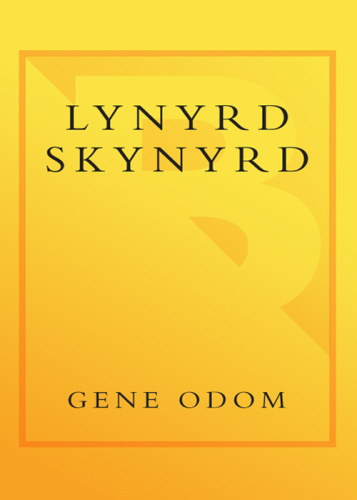 Gene Odom Lynyrd Skynyrd Remembering The Free Birds Of Southern Rock (2002)