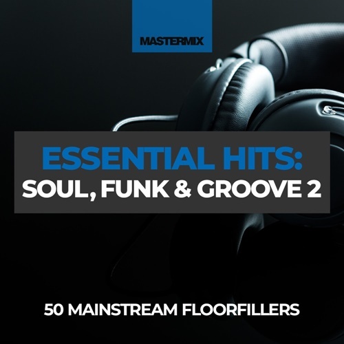 Mastermix Essential Hits - Soul Funk & Groove 2 (2023)[Mp3][UTB]