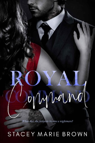 Royal Command (Royal Watch Book   Stacey Marie Brown