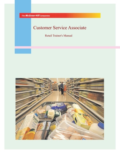 Customer Service Associate Retail Trainer's Manual, 4 edition
