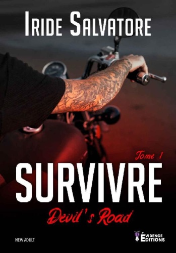 Iride Salvatore   Devil's Road, Tome 1 Survivre (2020)