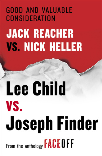 Joseph Finder, Lee Child Good & Valuable Consideration (v5)