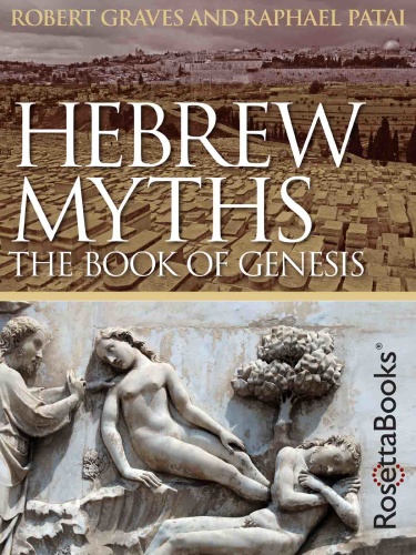 Hebrew Myths - The Book Of Genesis