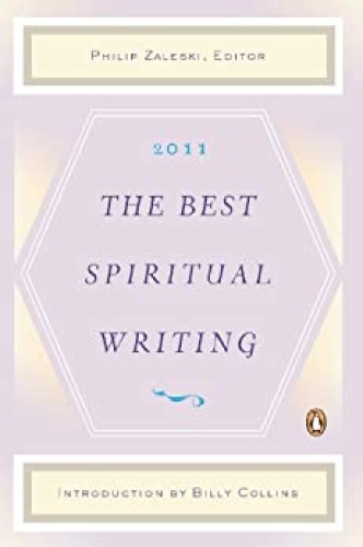 The Best Spiritual Writing (The Best Spiritual Writing Series) (2011)