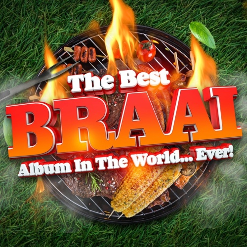 The Best Braai Album In The World...Ever! (2023)[Mp3][UTB]