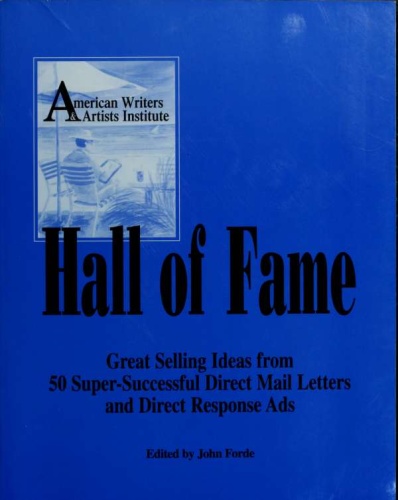 Hall of fame great selling ideas from 50 super successful direct mail letters and ...