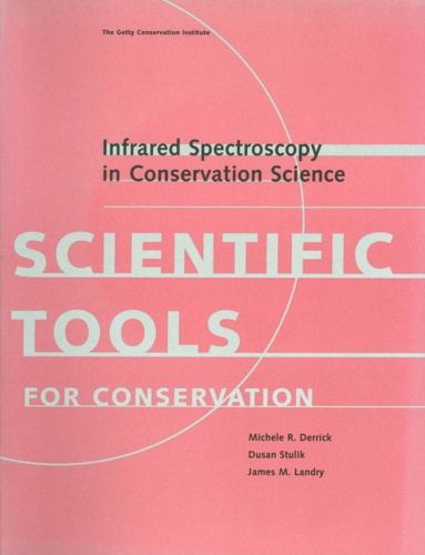 Infrared Spectroscopy in Conservation Science (Tools for Conservation) 0QgAZgFl_t