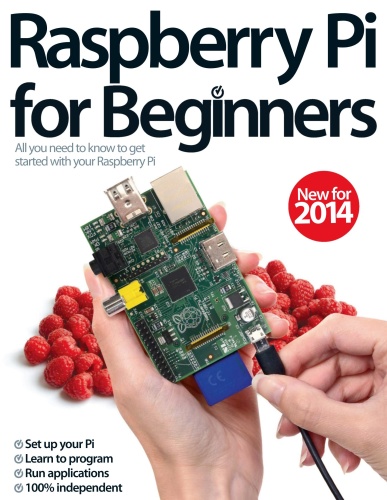 Raspberry Pi for Beginners All you need to know to get started with your Raspber