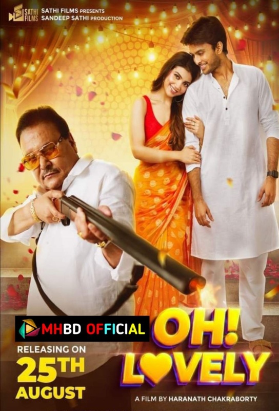 Oh Lovely 2023 Bengali Movie 480p & 720p HDCam Rip Click to Download [mhbd.xyz]