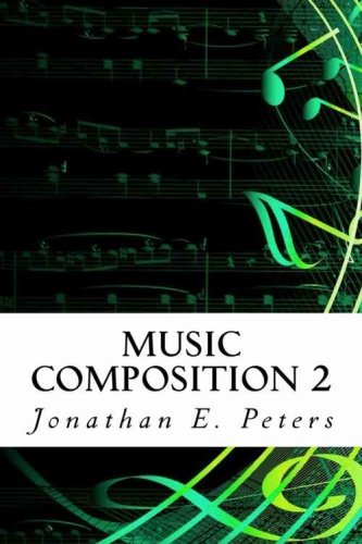 Music Composition 2 (Volume 2)