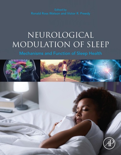 Neurological Modulation of Sleep Mechanisms and Function of Sleep Health