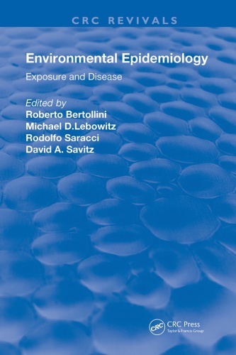Environmental Epidemiology - Exposure and Disease