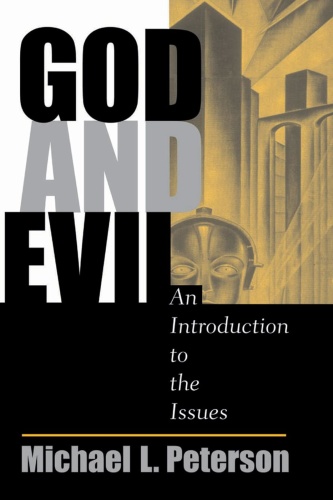 God And Evil An Introduction To The Issues