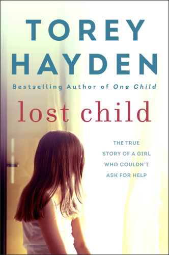Lost Child by Torey Hayden