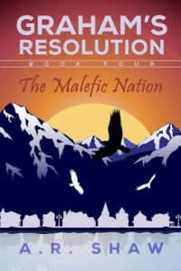 The Malefic Nation by A R Shaw