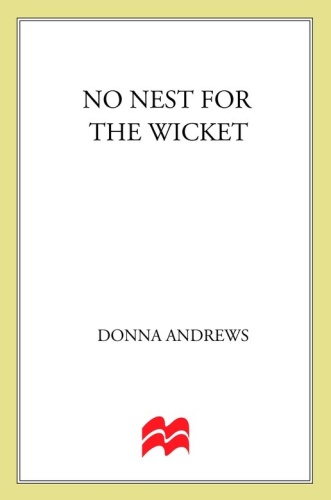 Donna Andrews   [Meg Langslow 07]   No Nest for the Wicket (v5 0)