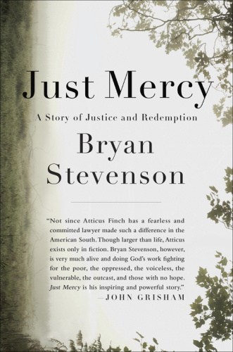 Just Mercy by Bryan Stevenson 