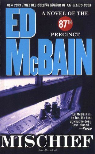 Ed McBain   87th Precinct 45   Mischief