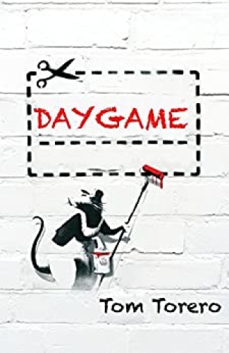 Daygame   A Street Seducer's Story