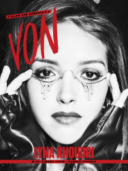 Lyna Khoudri - Ellen Von Unwerth's Von Magazine, August 2019