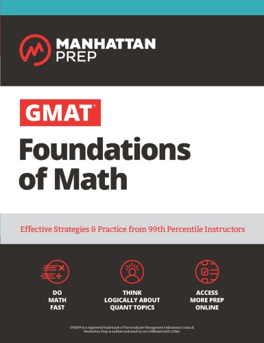 GMAT Foundations of Math 900+ Practice Problems in Book and Online (Manhattan Pr...