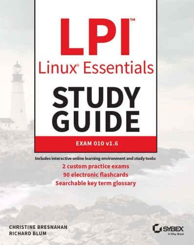 LPI Linux Essentials Study Guide Exam 010 v1 6, 3rd Edition
