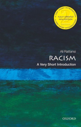 Racism A Very Short Introduction, 2nd Edition
