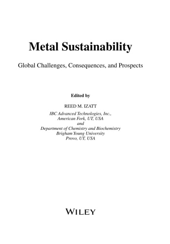 Metal Sustainability   Global Challenges, Consequences, and Prospects