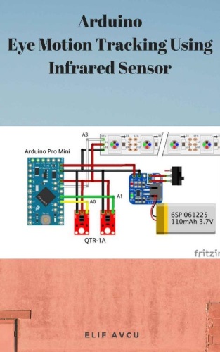 Arduino Eye Motion Tracking Using Infrared Sensor