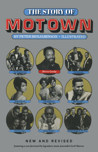 Peter Benjaminson The Story Of Motown     (2018)