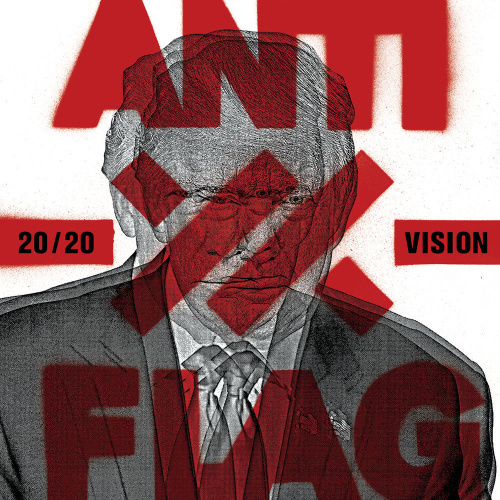 Anti Flag 20 20 Vision 2020