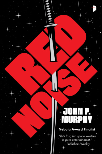 Red Noise by John P Murphy