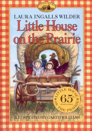 Laura Ingalls Wilder   [Little House 02]   Little House on the Prairie