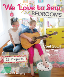 We Love to Sew Bedrooms 23 Projects Cool Stuff for Your Space