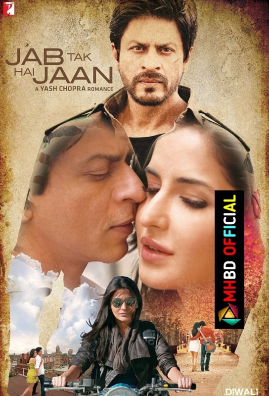 Jab Tak Hai Jaan (2012) Hindi Movie BluRay 480p & 720p Click to Download [mhbd.xyz]