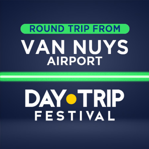 Round Trip - Van Nuys To Daytrip
