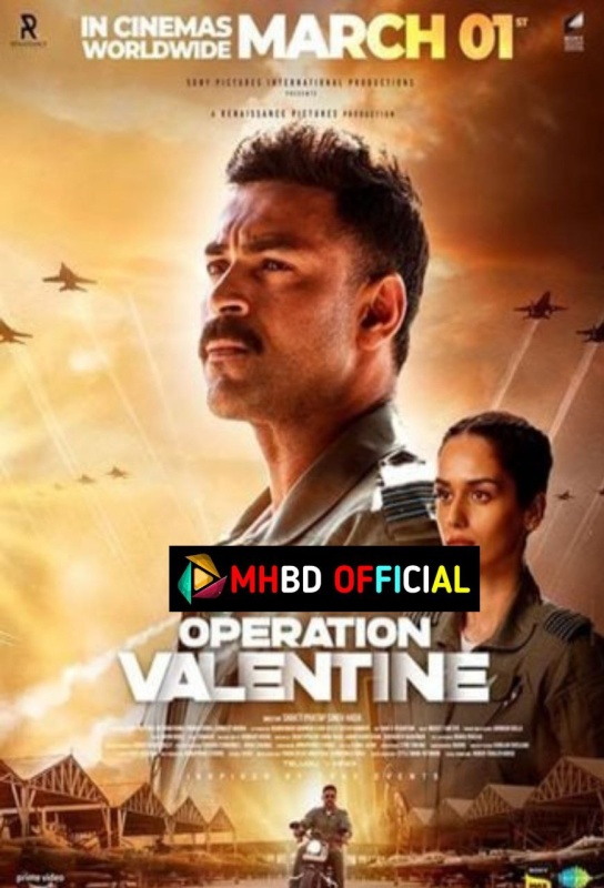 Operation Valentine (2024) [Hindi ORG] WEB-DL 480p & 720p & [720p HEVC] & 1080p Click to Download [mhbd.xyz]