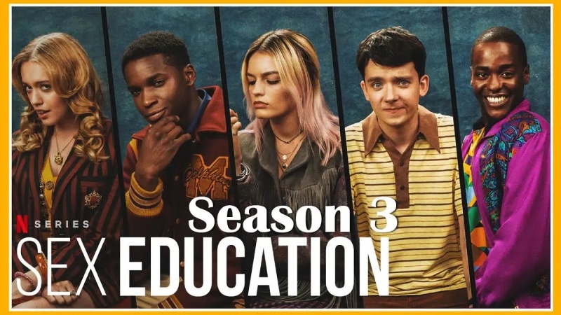 Sex Education (2019-) • TVSeries | Season 3