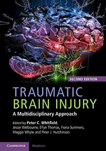 Traumatic Brain Injury   A Multidisciplinary Approach, 2nd Edition
