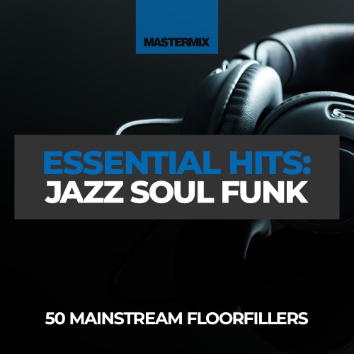 Mastermix Essential Hits - Jazz Soul Funk (2023)[Mp3][UTB]