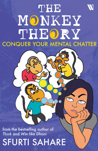 The Monkey Theory   Conquer Your Mental Chatter