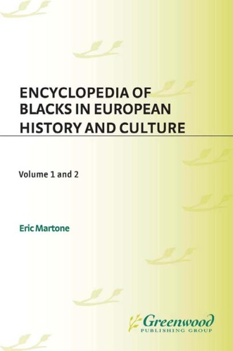 Encyclopedia of Blacks in European History and Culture