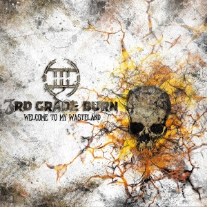 3rd Grade Burn - Welcome to My Wasteland (2017).mp3 - 160 Kbps