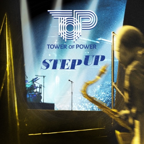 Tower of Power Step Up (2020)